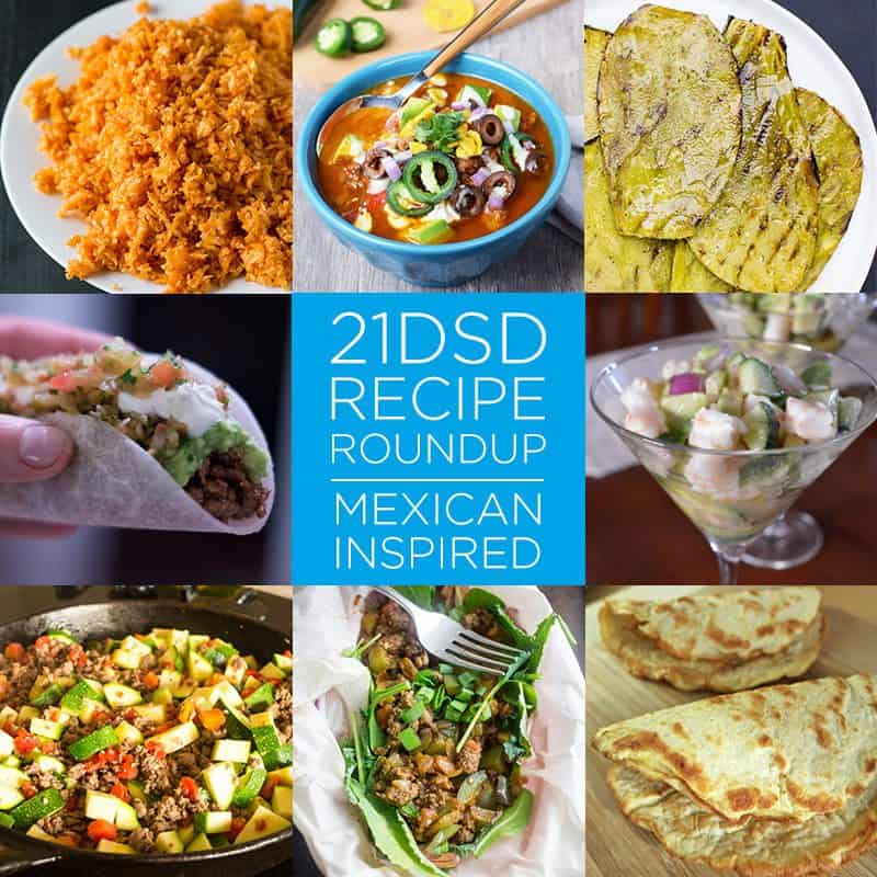 21DSD Recipe Roundup | Mexican Inspired | The 21-Day Sugar Detox by ...