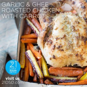 21dsd-recipe-post-square-garlic-ghee-chicken-carrots