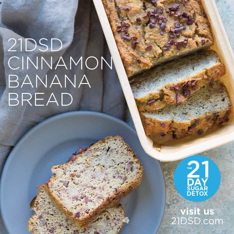 21DSD Cinnamon Banana Bread | The 21-Day Sugar Detox